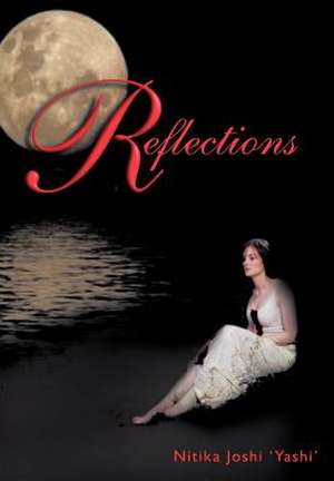 Reflections de Yashi