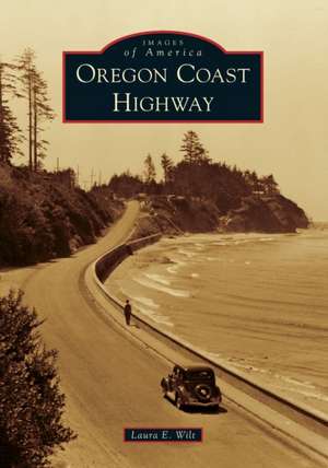 Oregon Coast Highway de Laura Wilt