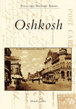Oshkosh de Michelle Lokken
