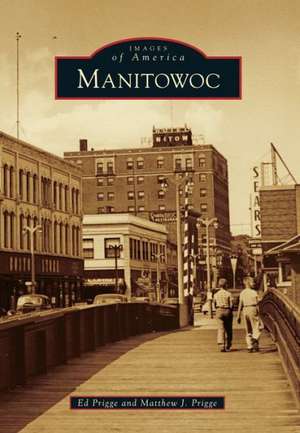 Manitowoc de Ed Prigge