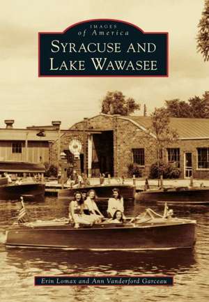 Syracuse and Lake Wawasee de Erin Lomax