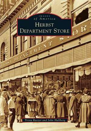 Herbst Department Store de Trista Raezer