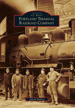 Portland Terminal Railroad Company de Alfred Mullett