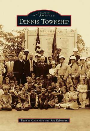 Dennis Township de Thomas Champion