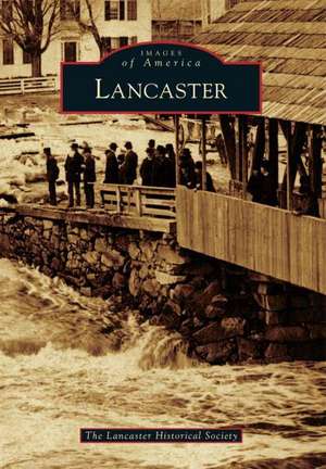 Lancaster de The Lancaster Historical Society