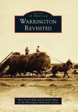 Warrington Revisited de Mary Doyle Roth