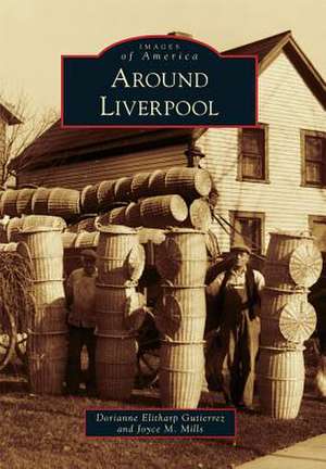 Around Liverpool de Dorianne Elitharp Gutierrez