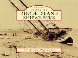 Rhode Island Shipwrecks de Charlotte Taylor