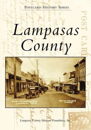 Lampasas County de Lampasas County Museum Foundation Inc