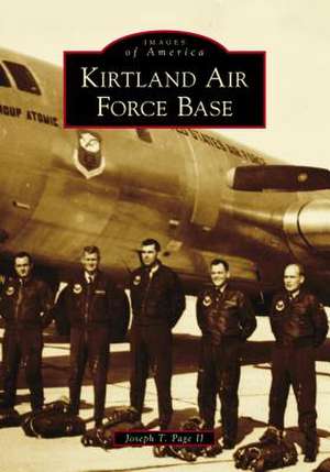 Kirtland Air Force Base de Joseph T. Page II