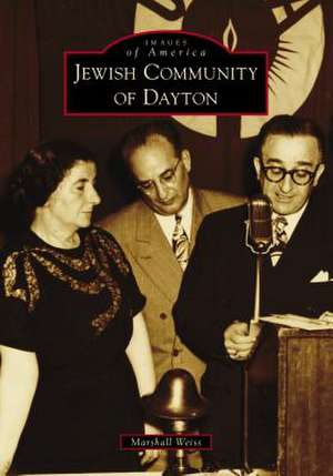 Jewish Community of Dayton de Weiss, Marshall