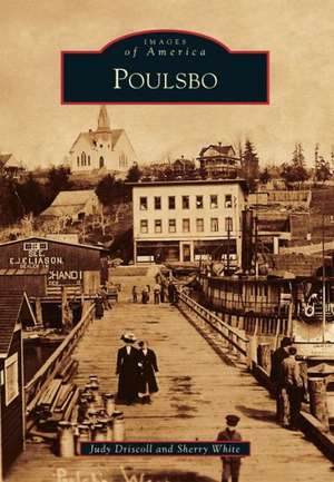 Poulsbo de Judy Driscoll