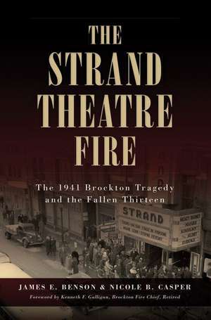 The Strand Theatre Fire de James E. Benson