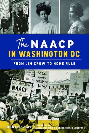 The NAACP in Washington, DC de Derek Gray