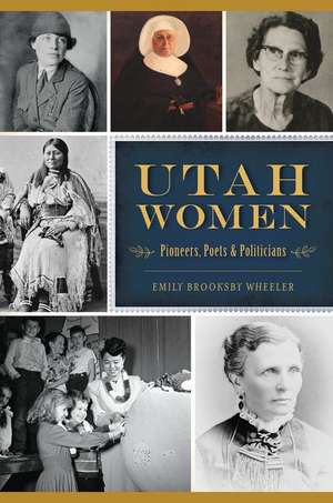 Utah Women de Emily Brooksby Wheeler