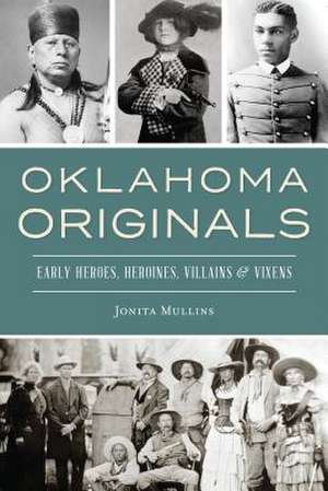 Oklahoma Originals de Jonita Mullins