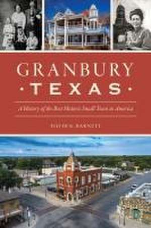 Granbury, Texas de David K Barnett