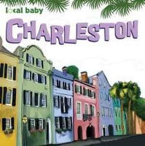 Local Baby Charleston de Jessica Rothenberg