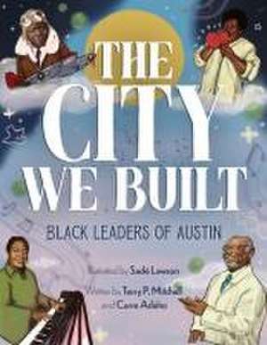 The City We Built de Terry Mitchell