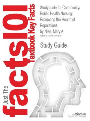 Studyguide for Community/Public Health Nursing de Cram101 Textbook Reviews