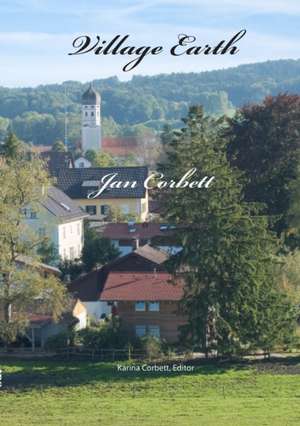 Village Earth de Jan Corbett