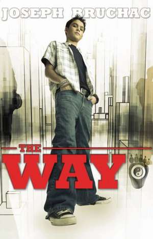 The Way de Joseph Bruchac