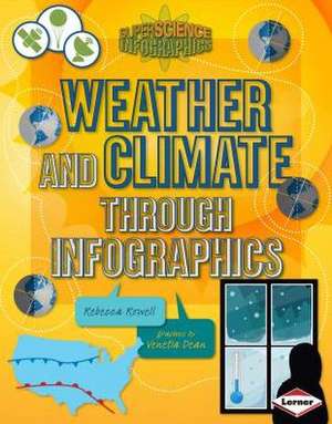 Weather and Climate Through Infographics de Rebecca Rowell