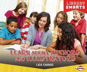 Learn about Authors and Illustrators de Lisa Owings