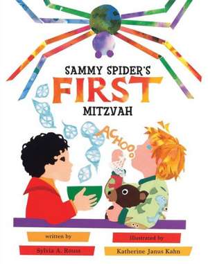 Sammy Spider's First Mitzvah de Sylvia A. Rouss