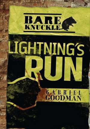 Lightning's Run de Gabriel Goodman