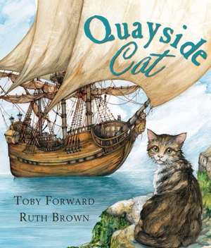 The Quayside Cat de Toby Forward