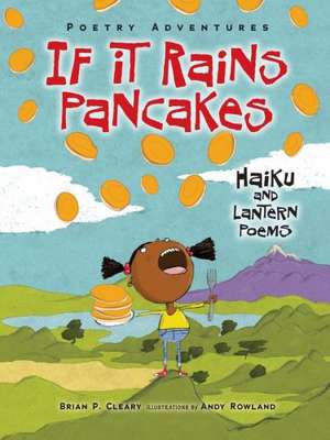 If It Rains Pancakes de Brian P. Cleary