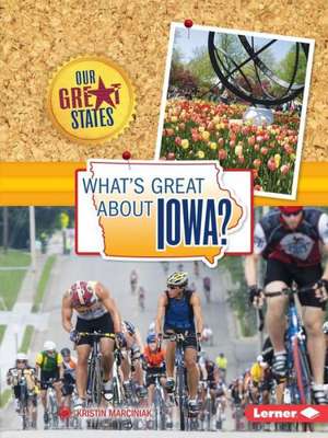 What's Great about Iowa? de Kristin Marciniak