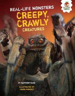 Creepy, Crawly Creatures de Matthew Rake