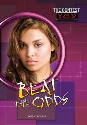 Beat the Odds de Megan Atwood