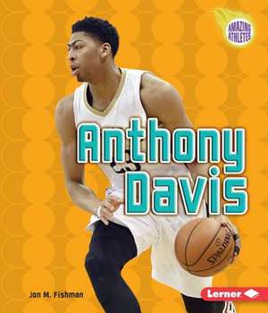 Anthony Davis de Jon Fishman