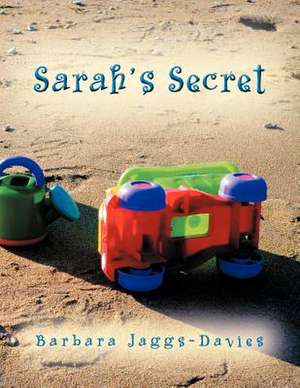 Sarah's Secret de Barbara Jaggs-Davies