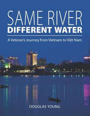 Same River, Different Water de Douglas Young