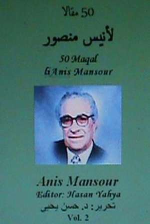 50 Maqal Lianis Mansour de Anis Mansour