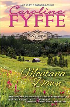 Montana Dawn de Caroline Fyffe