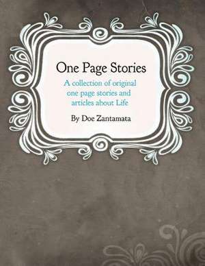 One Page Stories de Doe Zantamata