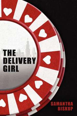 The Delivery Girl de Samantha Biskup