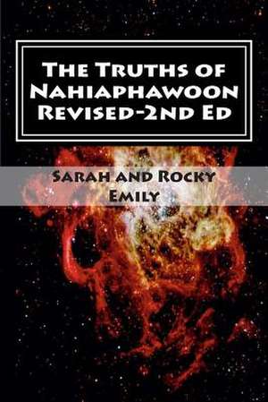 The Truths of Nahiaphawoon de Mrs Sarah Emily