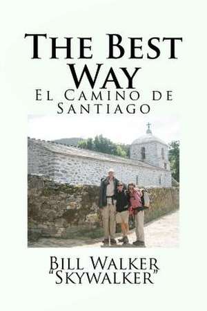 The Best Way de Bill Walker