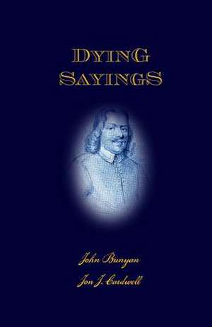 Dying Sayings de John Bunyan