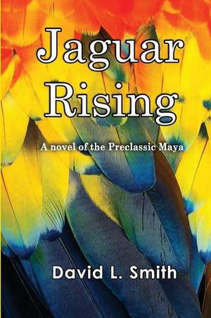 Jaguar Rising de MR David L. Smith