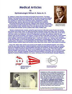 Medical Articles by Ophthalmologist William H. Bates de William H. Bates