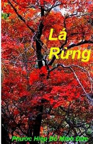 La Rung de Phuoc Hiep Minh Duc Do