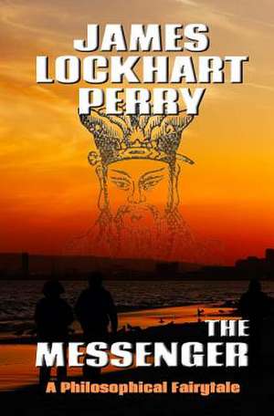 The Messenger de Perry, James Lockhart