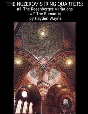 The Nuzerov String Quartets de MR Hayden Wayne